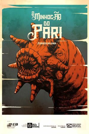 O Minhocão do Pari - A origem da Lenda's poster