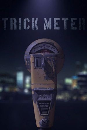 Trick Meter's poster