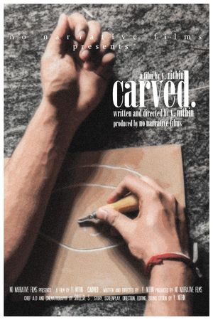 CARVED.'s poster