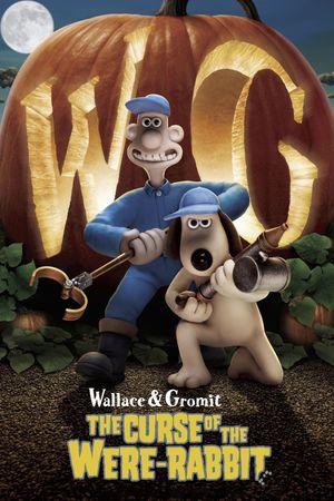 Wallace & Gromit: The Curse of the Were-Rabbit's poster