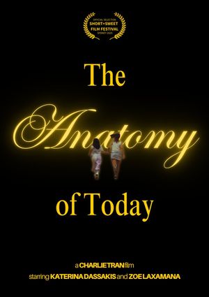 The Anatomy of Today's poster