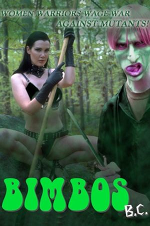 Bimbos B.C.'s poster