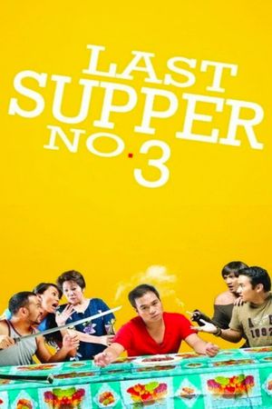 Last Supper No. 3's poster