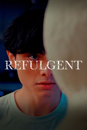 Refulgente's poster