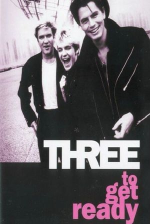 Duran Duran, Three to Get Ready's poster