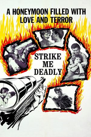 Strike Me Deadly's poster