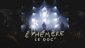 Ephémère, le doc''s poster