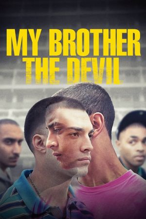 My Brother the Devil's poster