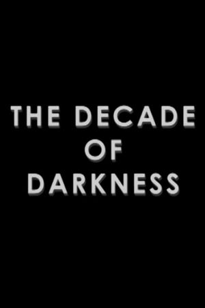 The Return of the Living Dead:  The Decade of Darkness's poster
