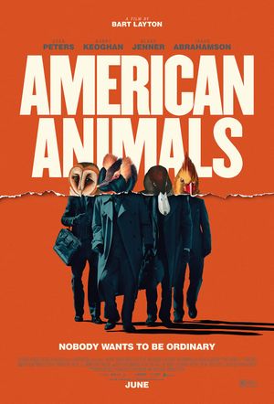 American Animals's poster