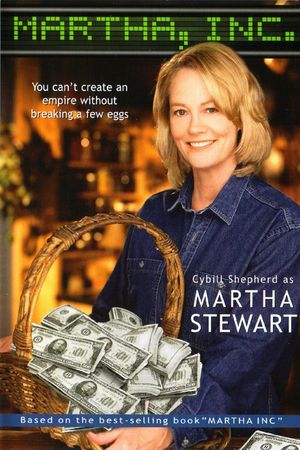 Martha, Inc.: The Story of Martha Stewart's poster