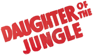Daughter of the Jungle's poster