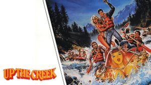 Up the Creek's poster