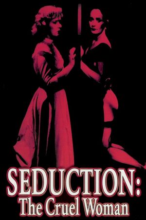 Seduction: The Cruel Woman's poster image
