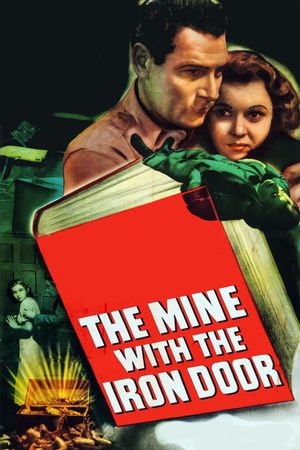 The Mine with the Iron Door's poster