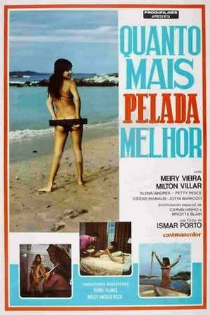 Quanto Mais Pelada... Melhor's poster
