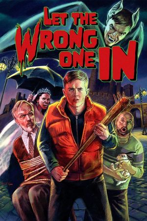 Let the Wrong One In's poster