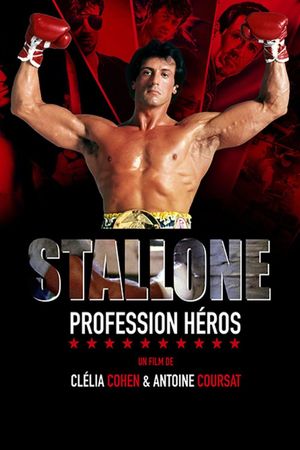 Stallone, profession héros's poster