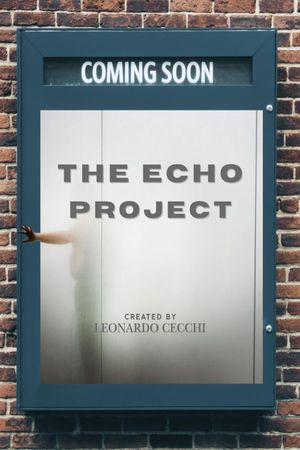 The Echo Project's poster