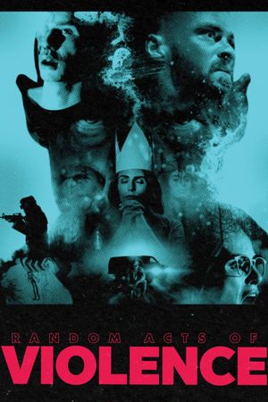 Random Acts of Violence's poster