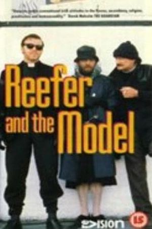 Reefer and the Model's poster