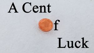 A Cent of Luck's poster