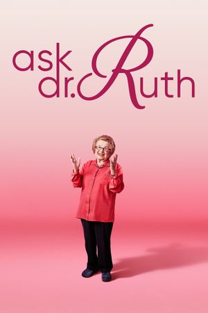 Ask Dr. Ruth's poster