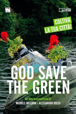 God Save the Green's poster