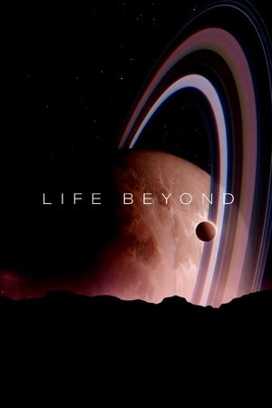 LIFE BEYOND: Visions of Alien Life's poster