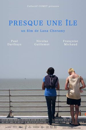 Presque une île's poster