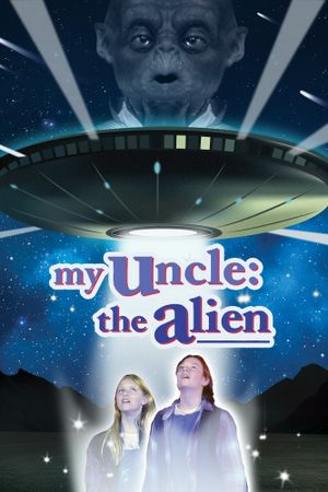 My Uncle the Alien's poster