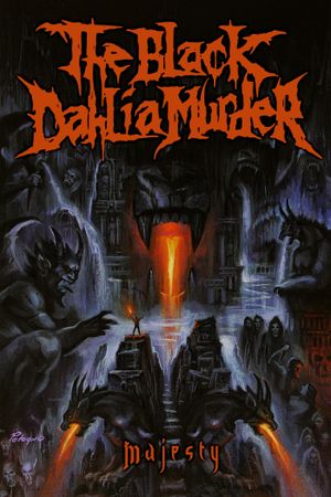 The Black Dahlia Murder: Majesty's poster