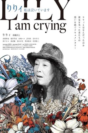 Lily, I am crying's poster