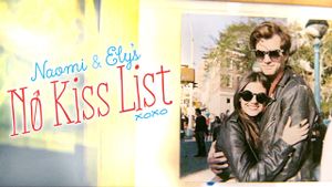 Naomi and Ely's No Kiss List's poster