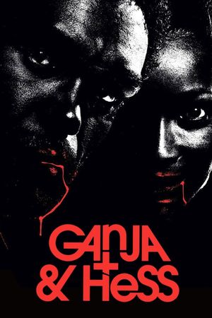 Ganja & Hess's poster