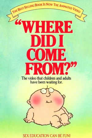 Where Did I Come From?'s poster image