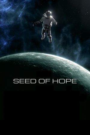 Seed of Hope's poster