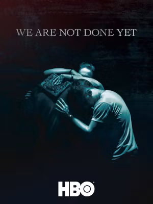 We Are Not Done Yet's poster