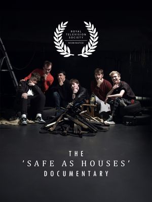 The 'Safe As Houses' Documentary's poster