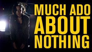 Much Ado About Nothing's poster