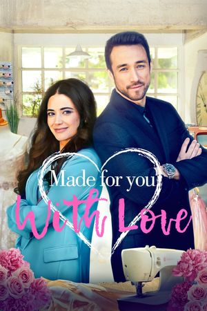 Made for You with Love's poster