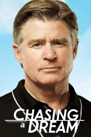 Chasing a Dream's poster