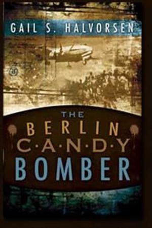 The Candy Bomber's poster