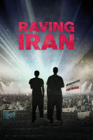 Raving Iran's poster