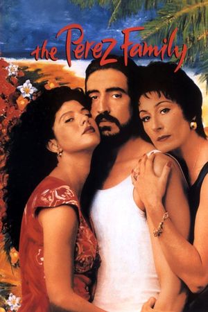 The Perez Family's poster