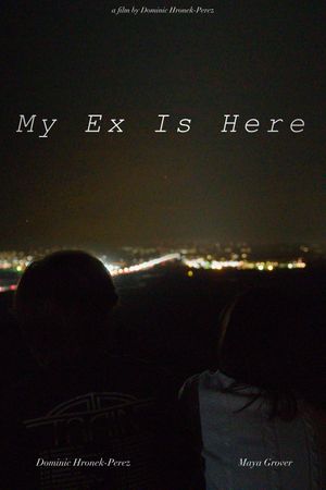My Ex Is Here's poster
