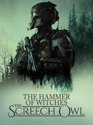 The Hammer of Witches: The Screech Owl's poster