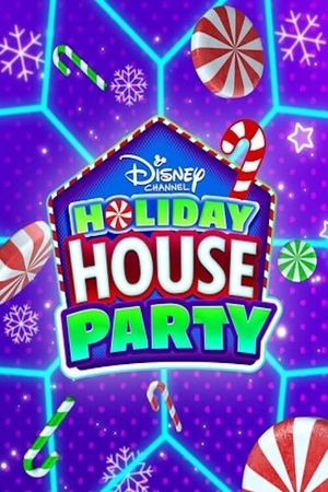 Disney Channel Holiday House Party's poster