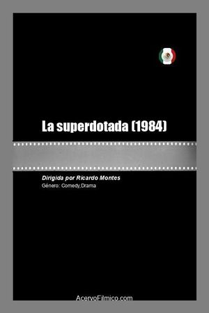 La superdotada's poster