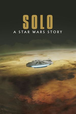 Solo: A Star Wars Story's poster